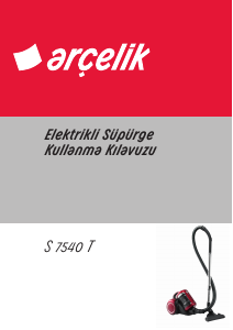 Kullanım kılavuzu Arçelik S 7540 T Elektrikli süpürge