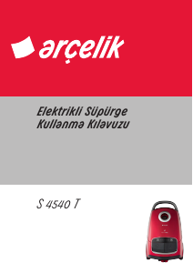 Kullanım kılavuzu Arçelik S 4540 T Elektrikli süpürge