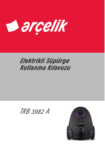 Kullanım kılavuzu Arçelik TRB 3982 Elektrikli süpürge