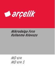 Kullanım kılavuzu Arçelik MD 674 Mikrodalga