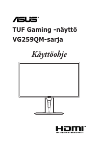 Käyttöohje Asus VG259QM Nestekidenäyttö