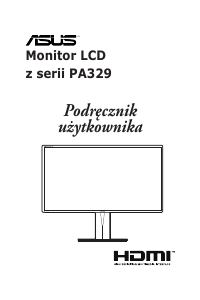 Instrukcja Asus PA329Q ProArt Monitor LCD