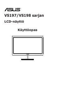 Käyttöohje Asus VS197DE Nestekidenäyttö