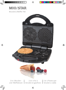 Manuale Mio Star Bricelet & Waffle 750 Macchina per waffle