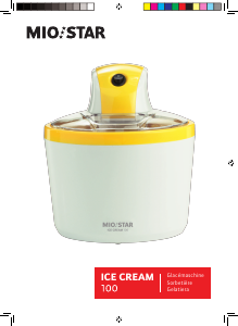 Bedienungsanleitung Mio Star Ice Cream 100 Eismaschine