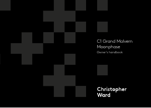 Handleiding Christopher Ward C1 Grand Malvern Moonphase Horloge