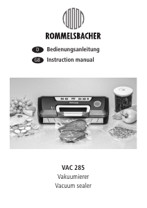 Bedienungsanleitung Rommelsbacher VAC 285 Vakuumierer