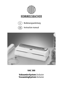 Bedienungsanleitung Rommelsbacher VAC 300 Vakuumierer