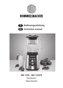 Manual Rommelsbacher MX 1200 Blender
