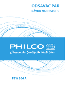 Návod Philco PEW 306 A Digestor