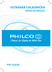 Návod Philco PTB 12232 Bi Chladnička