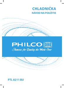 Návod Philco PTL 8211 BU Chladnička