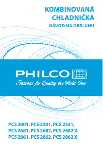 Návod Philco PCS 2682 Chladnička s mrazničkou