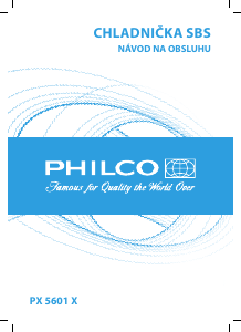 Návod Philco PX 5601 X Chladnička s mrazničkou