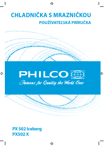 Návod Philco PX 502 X Chladnička s mrazničkou