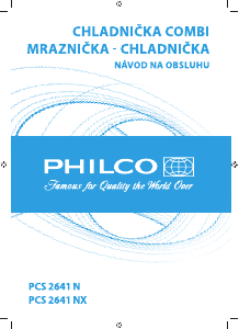 Návod Philco PCS 2641 NX Chladnička s mrazničkou