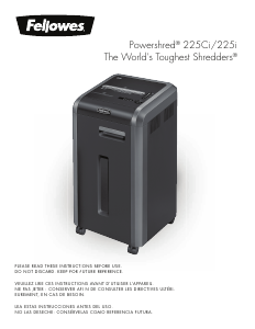 Mode d’emploi Fellowes 225i Powershred Destructeur