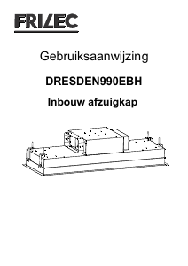 Handleiding Frilec DRESDEN990EBH Afzuigkap