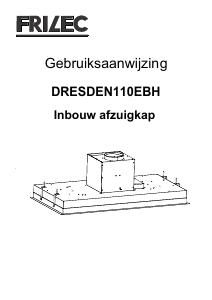 Handleiding Frilec DRESDEN110EBH Afzuigkap