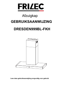 Handleiding Frilec DRESDEN999BL-FKH Afzuigkap