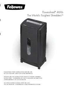 Mode d’emploi Fellowes 46Ms Powershred Destructeur