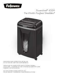 Mode d’emploi Fellowes 450M Powershred Destructeur