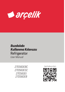 Kullanım kılavuzu Arçelik 270560 EB Donduruculu buzdolabı