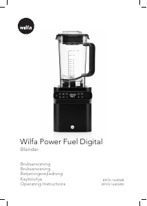 Brugsanvisning Wilfa BPFD-1680MB Blender