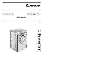 Manuale Candy AQUA 600 T-01 Lavatrice