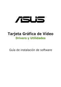 Manual de uso Asus EN7600GT/2DHT/256M Tarjeta gráfica