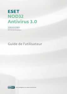 Mode d’emploi ESET NOD32 Antivirus 3.0