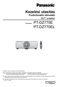 Használati útmutató Panasonic PT-DZ770EL Vetítő