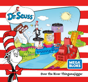 Manual Mega Bloks set FNJ74 Dr Seuss Over the river thingamajigger