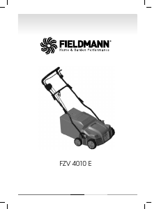 Manuál Fieldmann FZV 4010-E Vertikutátor