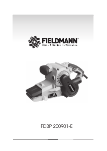 Instrukcja Fieldmann FDBP 200901-E Szlifierka taśmowa