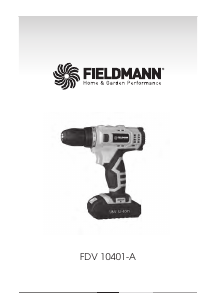 Használati útmutató Fieldmann FDV 10401-A Fúró-csavarozó