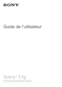 Mode d’emploi Sony Xperia E4g Téléphone portable