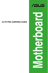 Bedienungsanleitung Asus Z170 PRO GAMING/AURA Hauptplatine