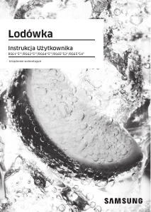 Instrukcja Samsung RS62R50412C Lodówko-zamrażarka