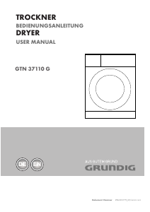 Bedienungsanleitung Grundig GTN 37110 G Trockner