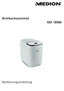 Bedienungsanleitung Medion MD 18986 Brotbackautomat