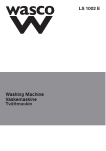 Bruksanvisning Wasco LS 1002 E Tvättmaskin