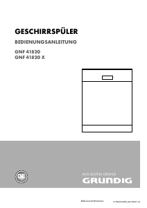 Bedienungsanleitung Grundig GNF 41820 X Geschirrspüler