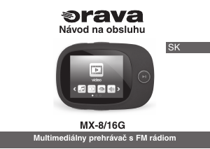 Návod Orava MX-8G Mp3 prehrávač