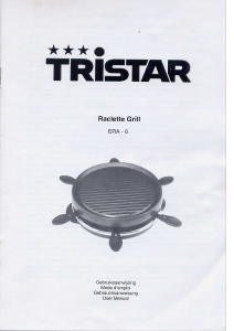 Mode d’emploi Tristar ERA-6 Gril raclette