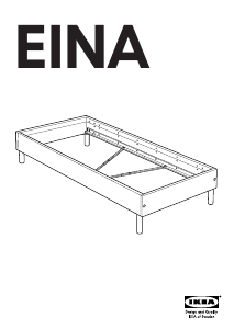 Käyttöohje IKEA EINA Sängynrunko