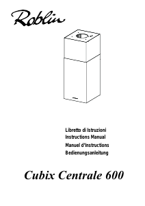 Manual Roblin Cubix Centrale 600 Cooker Hood