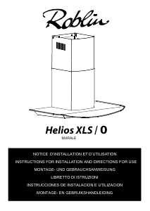 Manuale Roblin Helios XLS/0 Cappa da cucina