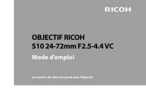 Mode d’emploi Ricoh S10 24-72mm F2.5-4.4 VC Objectif