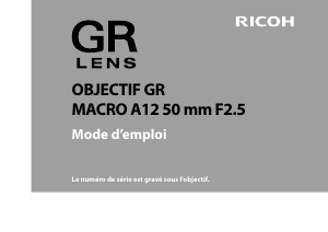 Mode d’emploi Ricoh GR MACRO A12 50mm F2.5 Objectif